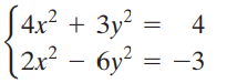Зу? S 4x² + 3y² = 4 2x2 - бу? 3 —3 