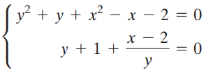 y² + y + x² х — 2 = 0 y + 1 + || 