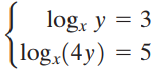log, y = 3 |log(4y) = 5 || 
