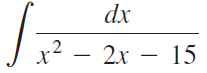 dx x² – 2x – 15 