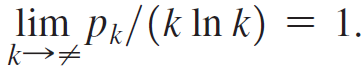 lim pr/(k In k) = 1. 