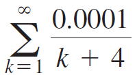 0.0001 Σ k + 4 k=1 8. 