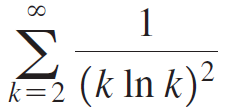 Σ (k In k)² k=2 