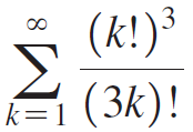 (k!)³ (3k)! k=1 