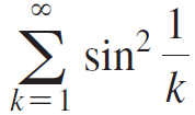 1 S1 k Σ sin? k=1 