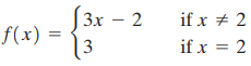 Зх — 2 f(x) = 3 [3 if x + 2 if x = 2 