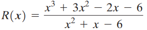x' + 3x – 2x – 6 R(x) x² + x – 6 