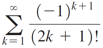 (-1)*+1 k=1 (2k + 1)! 