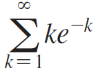 Σke -k k=1 