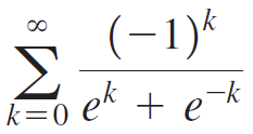 (-1)* k=0 e^ + e 8. 