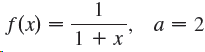f(x) : a = 2 1 +x' (х) 