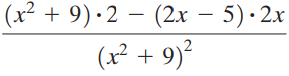 |(x² + 9) · 2 – (2x – 5)· 2x (x² + 9)? 