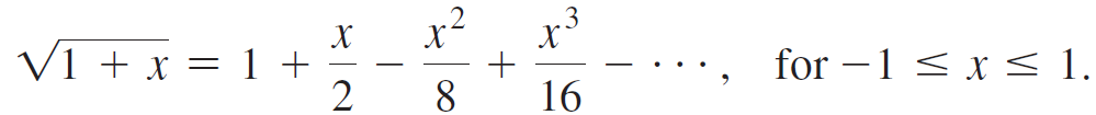 x3 V1 + x = 1 + for –1 < x < 1. 8. 16 