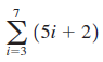 E (5i + 2) i=3 