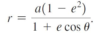 a(1 – e²) 1 + e cos 0 