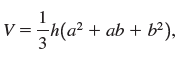V =-h(a² + ab + b²), 3 