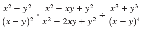 x2 – xy + y? x3 + y3 x2 – y? x? – 2xy + y² ' (x – y)* |(x – y)? 