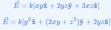 E = k[xyx + 2yzŷ + 3xzî] È = k[y²& + (2æy+ z²)ŷ + 2yzî] 