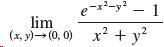 e-x²-y² – 1 lim (x, y)- (0, 0) x + y? 