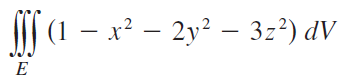| (1 – x² – 2y² – 3z²) dV 