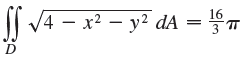 | V4 - x² – y² dA = 16 3т 