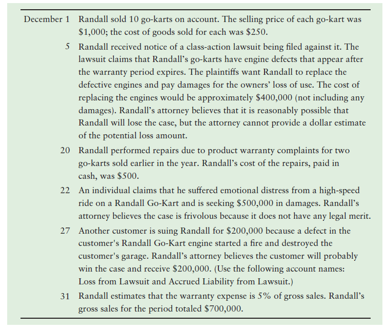 December 1 Randall sold 10 go-karts on account. The selling price of each go-kart was $1,000; the cost of goods sold for