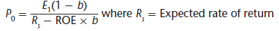E,(1 – b) where R, = Expected rate of return Po = R_ – ROE × b 