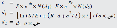 Rt Sxe “xN(d) Exe¨×N(d2) d +o²12)×1]/(6x+) di = [In (S/E) + (R d+o°12)×t]/(oxt) d2 = d1 oX☆ Axe lp 