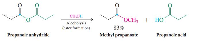 CH,OH ОСH; + НО Alcoholysis (ester formation) 83% Propanoic anhydride Methyl propanoate Propanoic acid