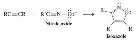 + R RC=CR + R'C=N-O:- Nitrile oxide R R Isoxazole