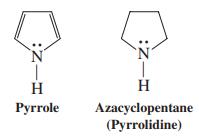 H Pyrrole Azacyclopentane (Pyrrolidine) :z-I :Z-I
