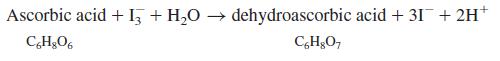 Ascorbic acid + 1, + H,O dehydroascorbic acid + 31 + 2H* CH;O6 C,HgO,