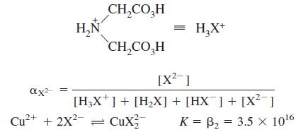 CH,CO,H H,Ñ CH,CO,H H,X* [X?-1 ax? [H;X*]+ [H2X] + [HX¯] + [X ] Cu²+ + 2x?- = CuX K = B2 = 3.5 × 1016