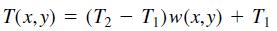 T(x,y) = (T, - T|)w(x,y) + T,