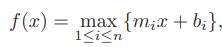 = max {m;x + b;}, 1