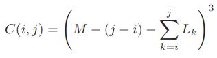 3 C(i, j) M – (j – i) –ELk k=i