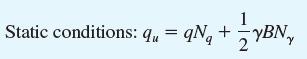 1 Static conditions: qu = qNg +yBN, b.