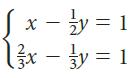 Sx - y = 1 l3x – y = 1