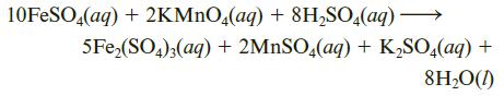 10FESO,(aq) + 2KMNO,(aq) + 8H,SO,(aq) → 5Fe,(SO4);(aq) + 2MNSO,(aq) + K,SO,(aq) + 8H,O(1)