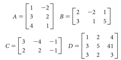 1 -2 -2 1 A = 3 B = 3 1 _4 1 1 4 -4 3 C = 2 - 1 D = 3 -1 5 41 2 3 3. 2.