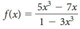 5x – 7x f(x) = 1 - 3x
