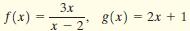 3.x f(x) = 8(х) - 2х + 1 х — 2