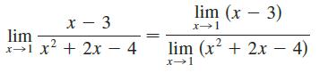 lim (x – 3) x - 3 lim x1 x + 2x - 4 .2 x1 4 + 2x - 4)