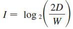 2D I= log 2 W