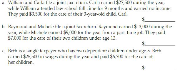a. William and Carla file a joint tax return. Carla earned $27,500 during the year, while William attended