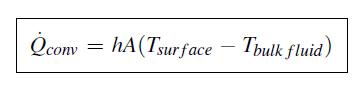 Oconv = hA(Tsur face - Thulk fluid)
