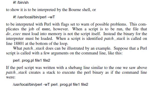 #! /bin/sh to show it is to be interpreted by the Bourne shell, or #! /usr/local/bin/perl -wT to be
