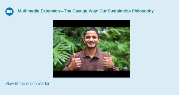 Multimedia Extension-The Cayuga Way: Our Sustainable Philosophy View in the online reader d