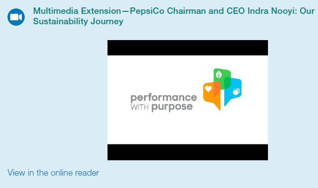 Multimedia Extension-PepsiCo Chairman and CEO Indra Nooyi: Our Sustainability Journey View in the online