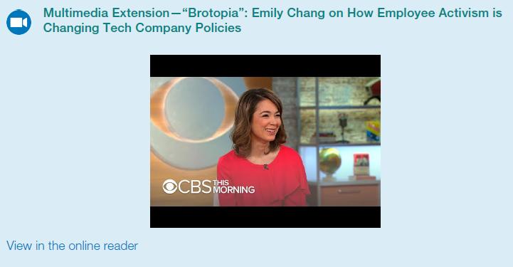 Multimedia Extension-"Brotopia": Emily Chang on How Employee Activism is Changing Tech Company Policies View
